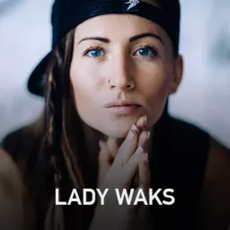 Lady Waks Podcast artwork