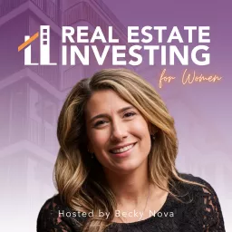 Lady Landlords: Real Estate Investing Strategies and Stories Podcast artwork