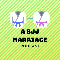 A BJJ Marriage Podcast artwork