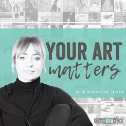 Your Art Matters Podcast artwork