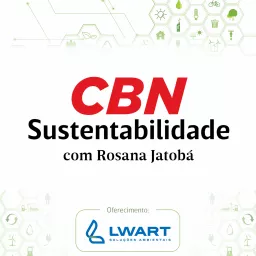 Rosana Jatobá - CBN Sustentabilidade