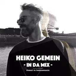 Heiko Gemein - In Da Mix - finest in housemusic Podcast artwork