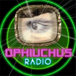 Ophiuchus Radio Podcast artwork