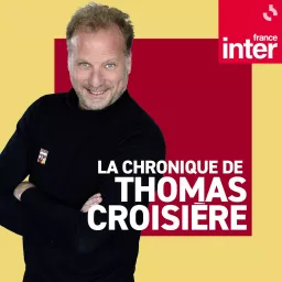 Les chroniques de Thomas Croisière