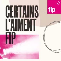 Certains l'aiment Fip