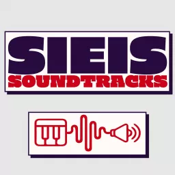 Sieis Soundtracks Podcast artwork