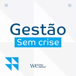 Gestão Sem Crise Podcast artwork