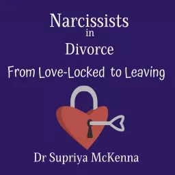 Narcissists in Divorce: The Narcissist Trap Podcast artwork
