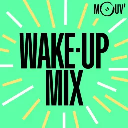 Le Wake-up mix