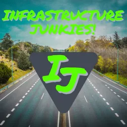 Infrastructure Junkies! Exploring Eminent Domain, Right of Way, and Infrastructure Development (formerly The Pendulum Land Podcast) artwork