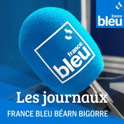 Les journaux de France Bleu Béarn Bigorre