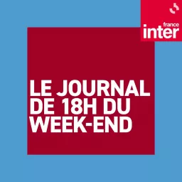 Journal de 18h (week-end) Podcast artwork