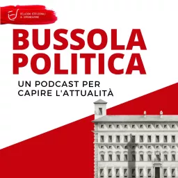 Bussola Politica Podcast artwork
