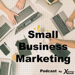 Small Business Marketing Podcast artwork
