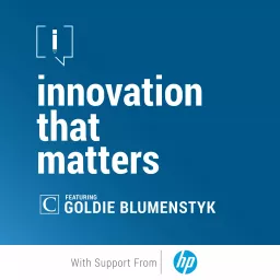 Innovation That Matters Podcast artwork