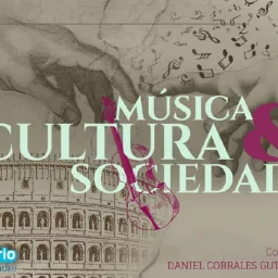 Música, Cultura y Sociedad Podcast artwork