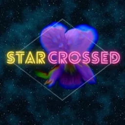 Starcrossed Podcast artwork