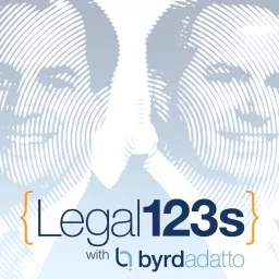 Legal 123s with ByrdAdatto Podcast artwork