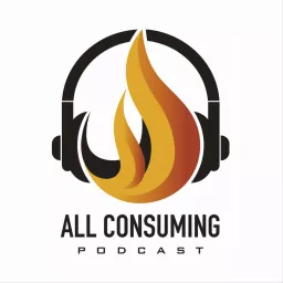 All Consuming Podcast artwork