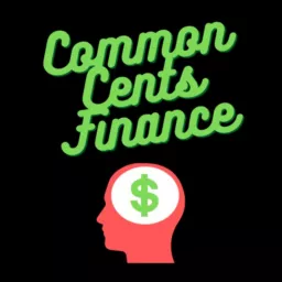 Common Cents Finance Podcast artwork