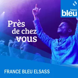 Près de chez vous - France Bleu Elsass