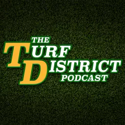 The Turf District Podcast artwork