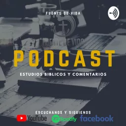 Estudios Bíblicos Iglesia de Fuente de Vida Podcast artwork