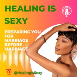 Healing Is Sexy