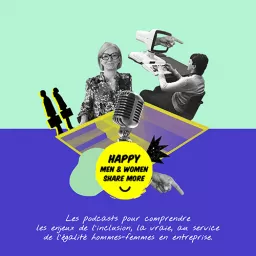Happy Men & Women Share More Podcast artwork