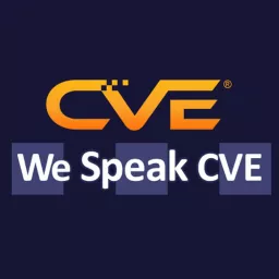 We Speak CVE Podcast artwork