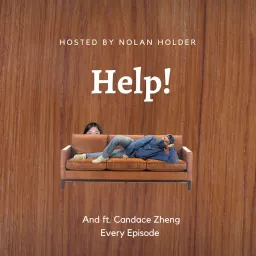 Help! With Nolan... Ft. Candice Podcast artwork