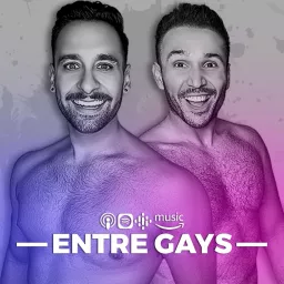 Entre Gays (antes Happyland) Podcast artwork