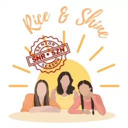 Rice & Shine Podcast artwork