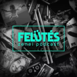Felütés - Zenei Podcast artwork