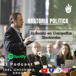 Oratoria política aplicada a campañas electorales Podcast artwork