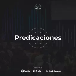 Iglesia CFC - Predicaciones Podcast artwork