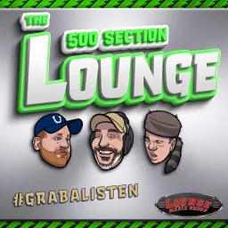 The 500 Section Lounge Podcast artwork