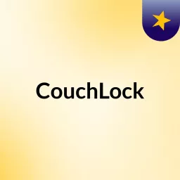 CouchLock Podcast artwork