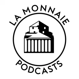 La Monnaie Podcasts artwork