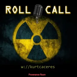 Roll Call -with Kurt Caceres Podcast artwork