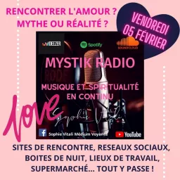 Rencontrer l'amour ? Mythe ou réalité ? animée par Sophie Vitali Podcast artwork