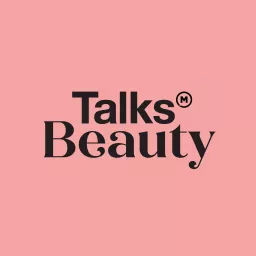 Talks Beauty Podcast artwork