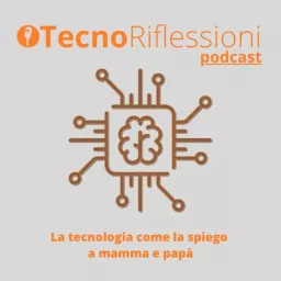 TecnoRiflessioni Podcast artwork