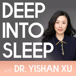 Deep into Sleep Podcast artwork