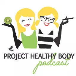 The Project Healthy Body Podcast artwork