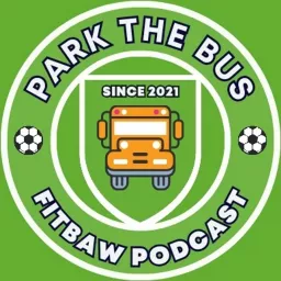 Park The Bus Fitbaw Podcast artwork