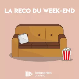 La reco du week-end