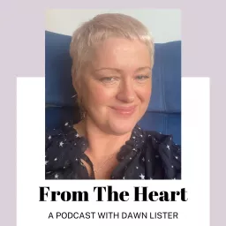 From The Heart, a podcast about Yoga, Mindfulness, Healing and Wellbeing artwork