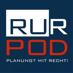 RURPOD - Planung! Mit Recht? Podcast artwork