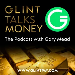Glint Talks Money Podcast artwork